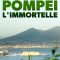 Immortal Pompeii | Unsterbliches Pompeji