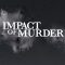 Impact of Murder