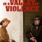 In a Valley of Violence