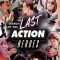 In Search of the Last Action Heroes