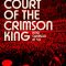 In the Court of the Crimson King: King Crimson at 50