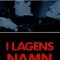 In the Name of the Law | I lagens namn