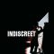 Indiscreet