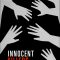 Innocent Killers | Asesinos inocentes