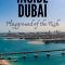 Inside Dubai: Playground of the Rich