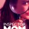 Inspector Mom: Kidnapped in Ten Easy Steps