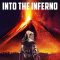 Into the Inferno