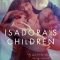 Isadora’s Children | Les enfants d’Isadora