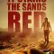 It Stains the Sands Red