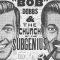 J.R. “Bob” Dobbs and The Church of the SubGenius