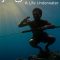 Jago: A Life Underwater