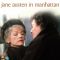 Jane Austen in Manhattan