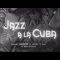 Jazz a la Cuba