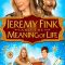 Jeremy Fink and the Meaning of Life