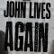 John Lives Again