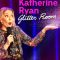 Katherine Ryan: Glitter Room