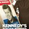 Kennedy’s Suicide Bomber