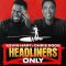 Kevin Hart & Chris Rock: Headliners Only