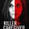 Killer Caregiver