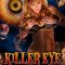 Killer Eye: Halloween Haunt