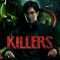 Killers | キラーズ