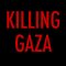 Killing Gaza