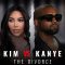 Kim vs Kanye: The Divorce