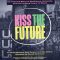 Kiss the Future