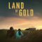 Land of Gold