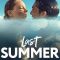 Last Summer | Geçen Yaz