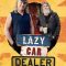 Lazy Car Dealer