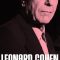 Leonard Cohen: I’m Your Man