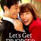 Let’s Get Divorced | 離婚しようよ