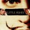 Little Ashes