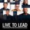 Live to Lead