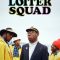 Loiter Squad