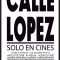 Lopez Street | Calle López