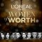 L’Oreal Paris Women of Worth