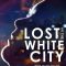 Lost in the White City