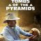 Lost Tombs of the Pyramids