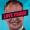 Love Fraud