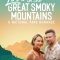 Love in the Great Smoky Mountains: A National Park Romance