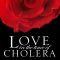 Love in the Time of Cholera