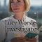 Lucy Worsley Investigates