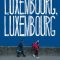 Luxembourg, Luxembourg | Люксембург, Люксембург