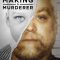 Making a Murderer