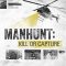 Manhunt: Kill or Capture