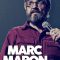 Marc Maron: Too Real