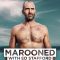 Marooned with Ed Stafford