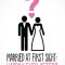 Married at First Sight: Happily Ever After?